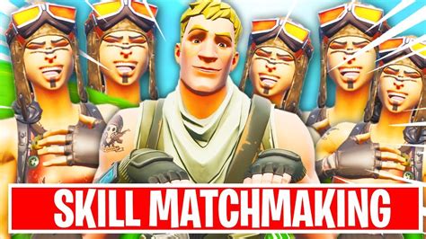 does fortnite matchmaking based on skill